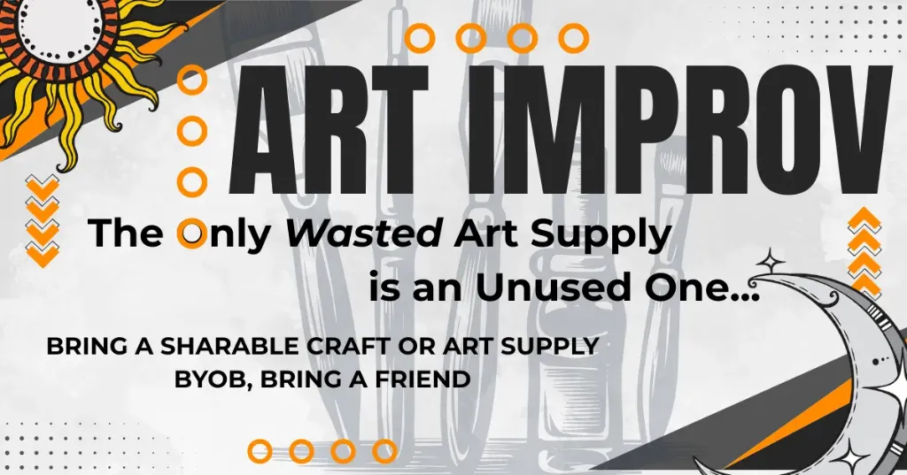 ART IMPROV - Supply Pot Luck